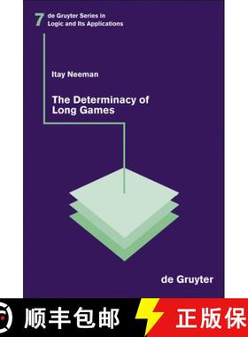 【3-4周达】The Determinacy of Long Games [9783110183412]