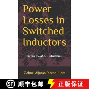 Inductors With intuition... Power 3周达 9798664350272 Losses insight Switched