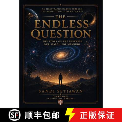 【3-4周达】The Endless Question: The Story of the Universe, Our Search for Meaning [9798240992049]