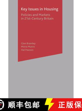 【3-4周达】Key Issues in Housing : Policies and Markets in 21st Century Britain [9780333969144]