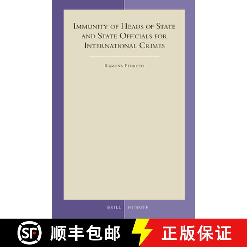 预订 Immunity of Heads of State and State Officials for International Crimes [9789004287761]