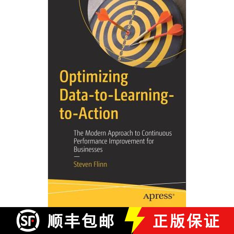 【3-4周达】Optimizing Data-to-Learning-to-Action : The Modern Approach to Continuous Performance Impr... [9781484235300]