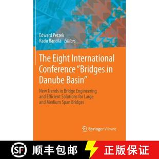 Trends 4周达 International Eight Bridges New Bridge Basin The Danube 9783658037130 Engineeri... Conference