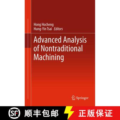 【3-4周达】Advanced Analysis of Nontraditional Machining [9781461440536]