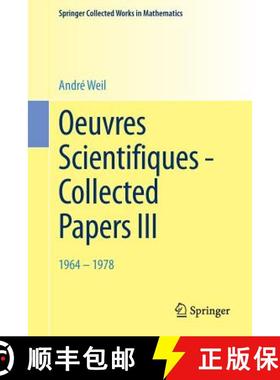 【3-4周达】Oeuvres Scientifiques - Collected Papers III : 1964-1978 [9783662452554]