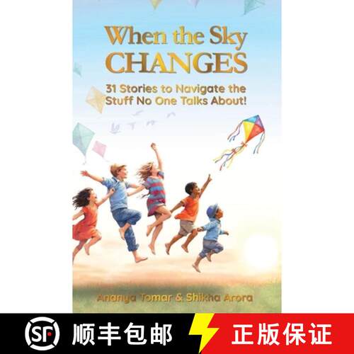 【3-4周达】When the Sky Changes: 31 Stories to Navigate the Stuff No One Talks About! [9780959227147]