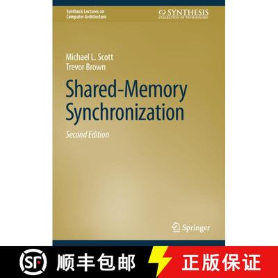 【3-4周达】Shared-Memory Synchronization (Second Edition 2024) [9783031386831]