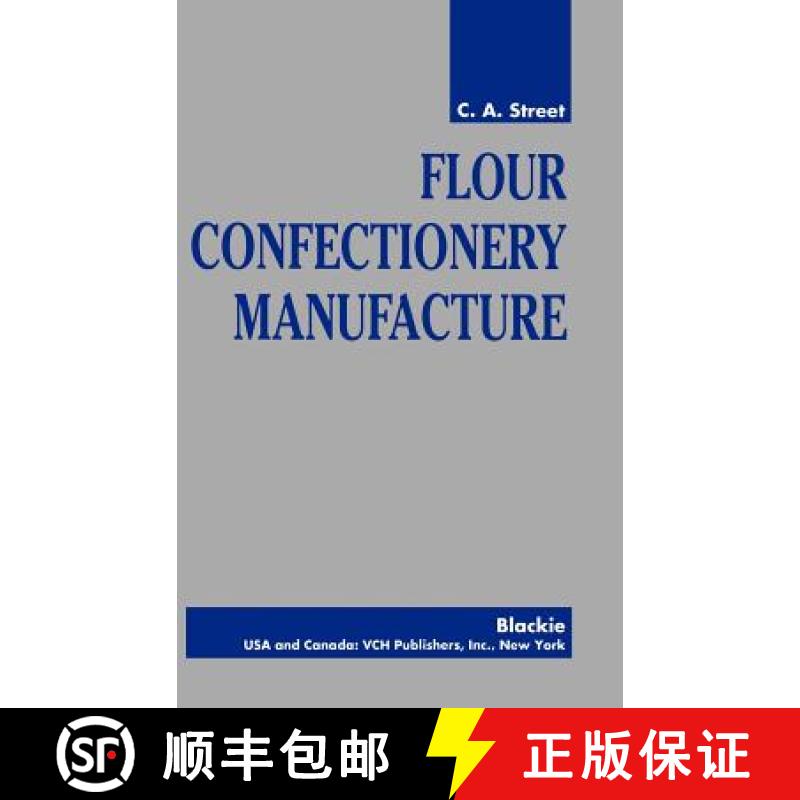 【3-4周达】Flour Confectionery Manufacture [Wiley食品] [9780471198178]