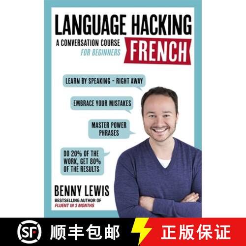 【3-4周达】LANGUAGE HACKING FRENCH (Learn How to Speak French - Right Away) : A Conversation Course f... [9781473633094]