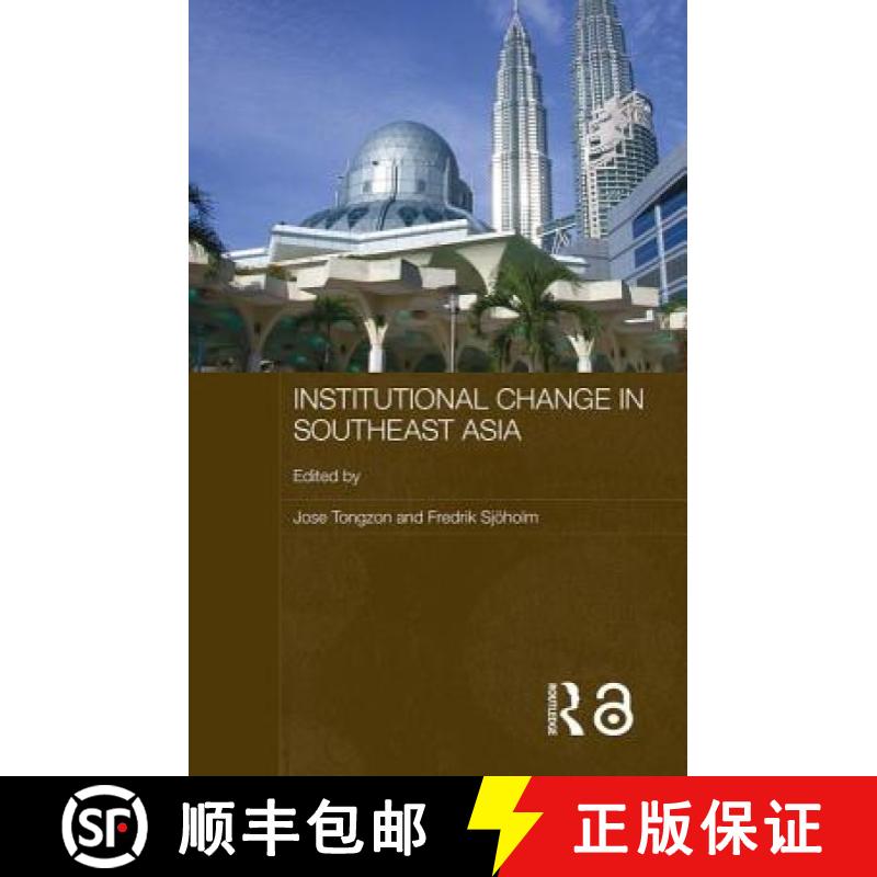 【4周达】Institutional Change in Southeast Asia [9780415446761]