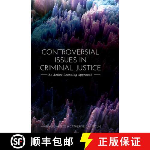 【3-4周达】精装 Controversial Issues in Criminal Justice: An Active Learning Approach [9781516578146]