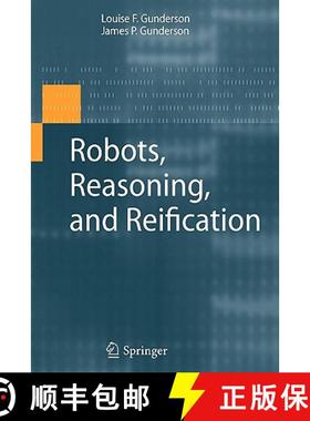 【3-4周达】Robots, Reasoning, and Reification [9781441946805]