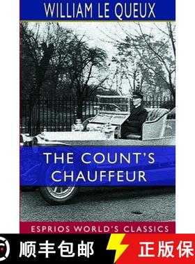 【3-4周达】The Count's Chauffeur (Esprios Classics) [9780359718368]