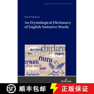 【3-4周达】An Etymological Dictionary of English Imitative Words [9783631906200]