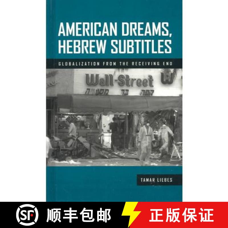 预订 American Dreams, Hebrew Subtitles: The Receiving End of Globalization [9781572734173]