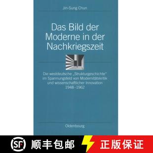 westdeutsche Das 预订 Strukturgeschichte 9783486564846 der Spannungsfeld... Bild Moderne Nachkriegszeit：Die