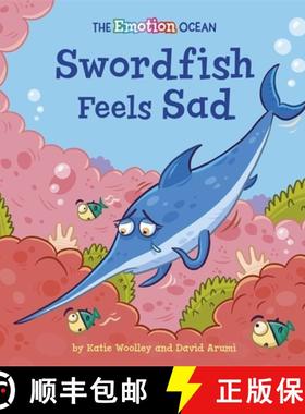 【3-4周达】Emotion Ocean: Swordfish Feels Sad [9781445174624]