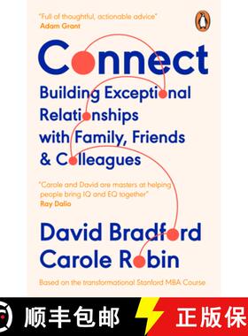 现货 深度关系 Connect : Building Exceptional Relationships with Family, Friends and Colleagues [9780241986868]
