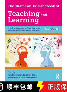 【3-4周达】The 'BrainCanDo' Handbook of Teaching and Learning : Practical Strategies to Bring Psychol... [9780367187057]