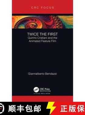 【3-4周达】Twice the First: Quirino Cristiani and the Animated Feature Film [9781138554467]