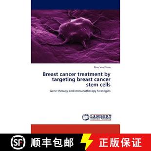 breast cancer 9783847349662 cells stem targeting treatment Breast 预订