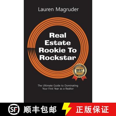 【3-4周达】Real Estate Rookie To Rockstar: The Ultimate Guide to Dominating Your First Year as a Realtor [9798897430109]