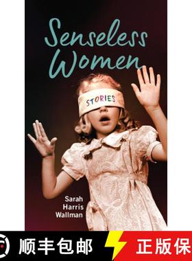 预订 Senseless Women [9781625345189]