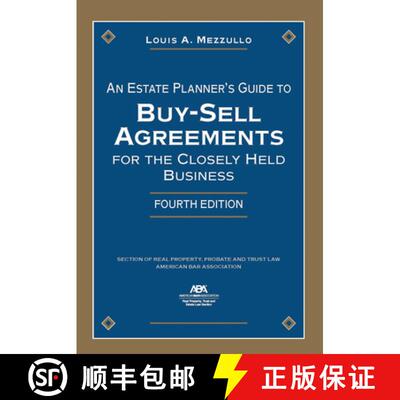 【3-4周达】An Estate Planner's Guide to Buy-Sell Agreements for the Closely Held Business, Fourth Edi... [9781639055487]