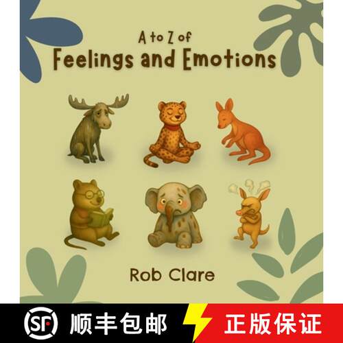 【3-4周达】The A to Z Book of Feelings and Emotions [9781764074445]