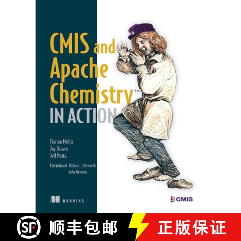 【3-4周达】CMIS and Apache Chemistry in Action [9781617291159]