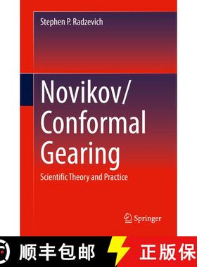 【3-4周达】Novikov/Conformal Gearing: Scientific Theory and Practice [9783031100185]