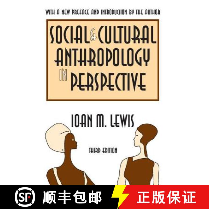 【3-4周达】Social and Cultural Anthropology in Perspective : Their Relevance in the Modern World [9780765809865]