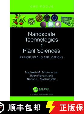 【3-4周达】Nanoscale Technologies in Plant Sciences: Principles and Applications [9781032387925]