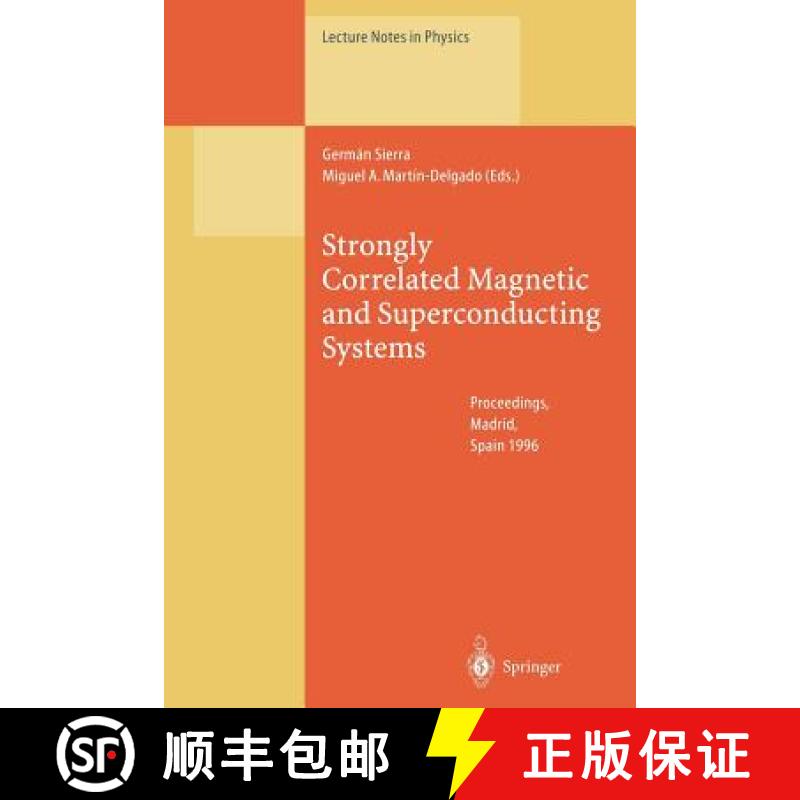 【3-4周达】Strongly Correlated Magnetic and Superconducting Systems : Proceedings of the El Escorial ... [9783662141366]