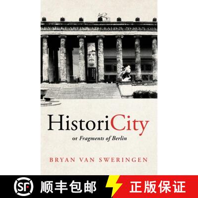 【3-4周达】HistoriCity or Fragments of Berlin [9781950843602]
