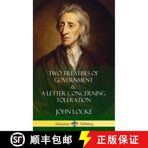 【3-4周达】精装 Two Treatises of Government and A Letter Concerning Toleration (Hardcover) [9781387999033]