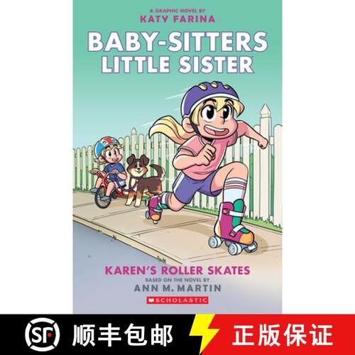 Karen's Roller Skates: A Graphic Novel (Baby-Sitters Little Sister #2) (Baby-Sitters Little Sister Gr... [9781338356144]