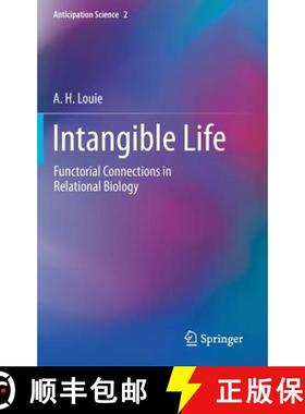 【3-4周达】Intangible Life : Functorial Connections in Relational Biology [9783319654089]
