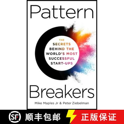 【3-4周达】Pattern Breakers: The Secrets Behind the World's Most Successful Start-Ups [9781035055074]