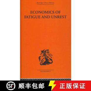 English 4周达 Fatigue Unrest American Labour Economics Efficiency the 9780415313803 Industry and