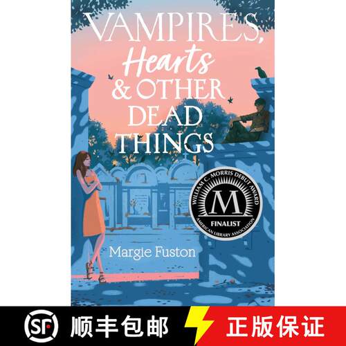 【3-4周达】精装 Vampires, Hearts & Other Dead Things [9781534474574]