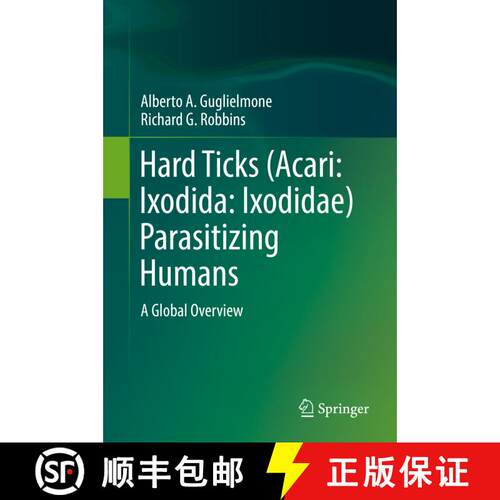 【3-4周达】精装 Hard Ticks (Acari: Ixodida: Ixodidae) Parasitizing Humans : A Global Overview [9783319955513]