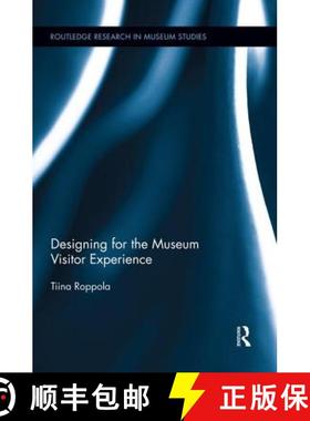 【3-4周达】Designing for the Museum Visitor Experience [9781138825277]