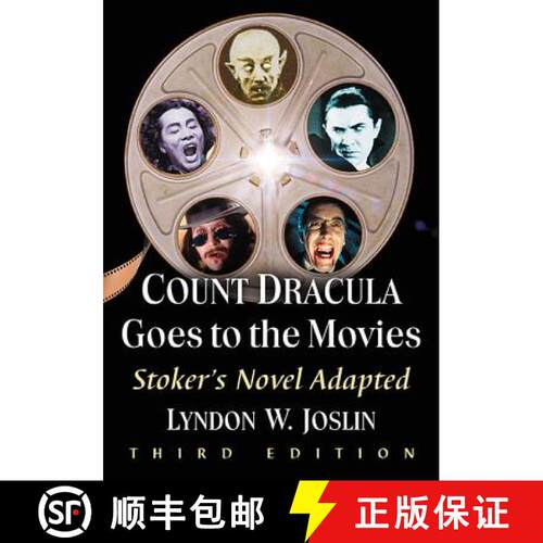 【3-4周达】Count Dracula Goes to the Movies : Stoker's Novel Adapted, 3d ed. [9781476669878]