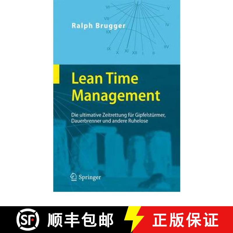 【3-4周达】Lean Time Management : Die ultimative Zeitrettung für Gipfelstürmer, Dauerbrenner und an... [9783642147319]