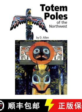 【3-4周达】Totem Poles of the Northwest [9780919654839]
