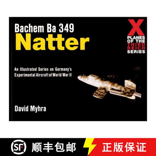 【3-4周达】Bachem Ba 349 Natter: Bachem Ba 349 Natter [9780764310324]