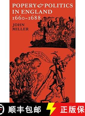 【3-4周达】Popery and Politics in England 1660 1688 [9780521077422]
