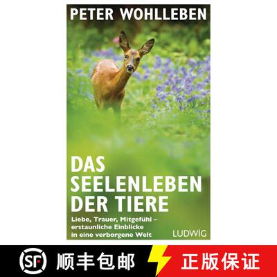 预订 Das Seelenleben der Tiere: Liebe, Trauer, Mitgefühl – Erstaunliche Einblicke in eine Verborgen... [9783453280823]