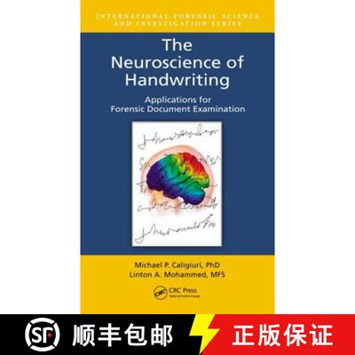 【3-4周达】精装 The Neuroscience of Handwriting : Applications for Forensic Document Examination [9781439871409]